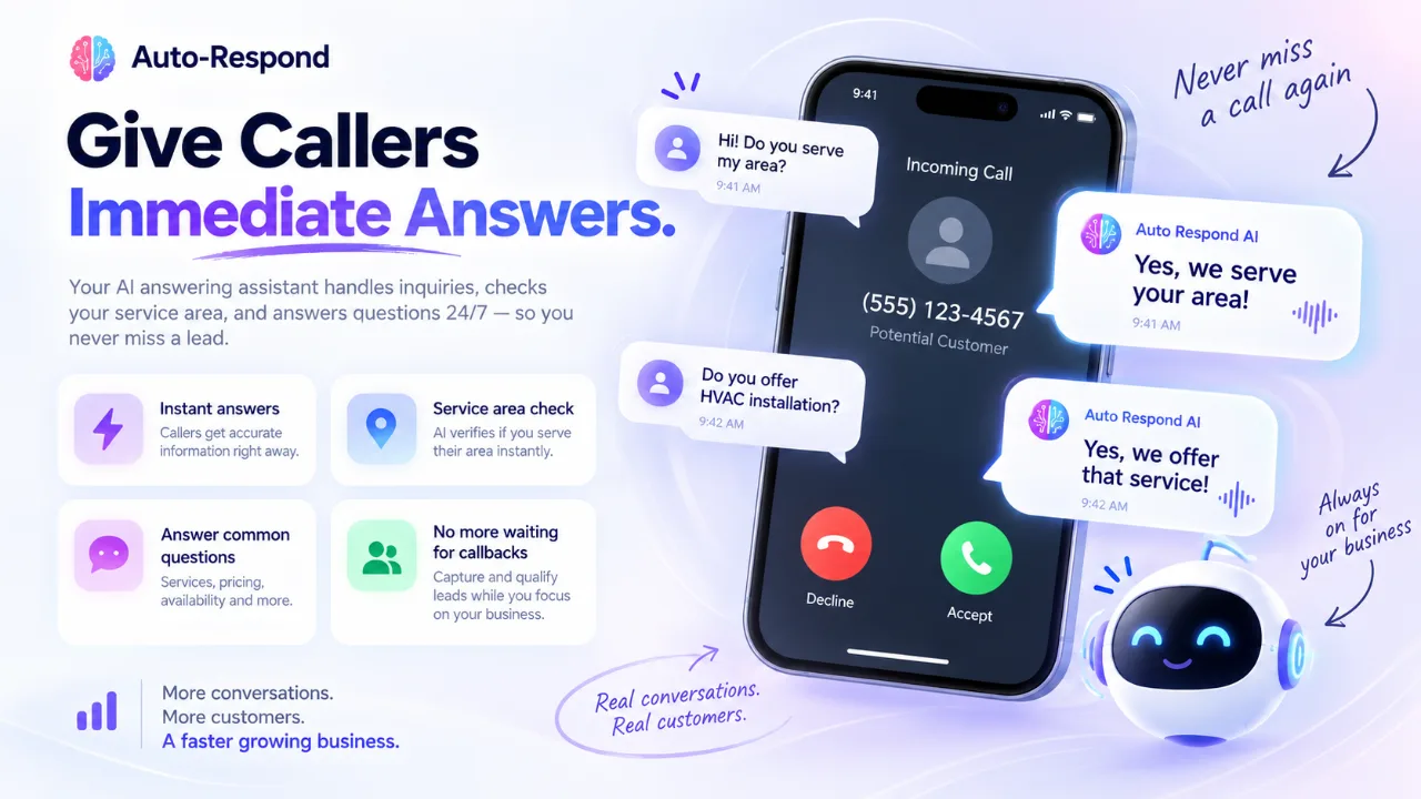 Give Callers Immediate Answers
